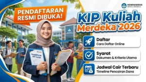 Apa Itu KIP Kuliah Merdeka 2026 Berdasarkan Aturan Resmi?